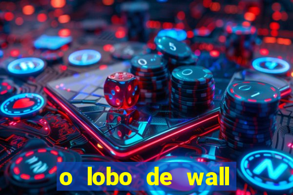 o lobo de wall street megaflix